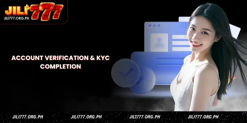 account verification & kyc completion