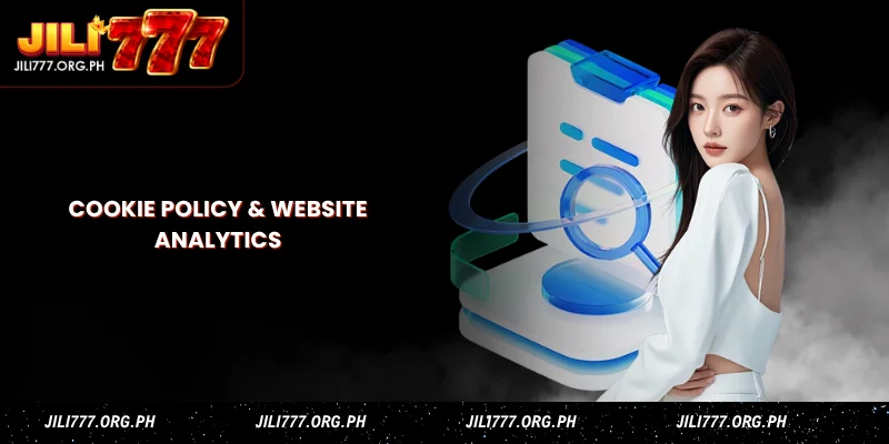 Jili777 Privacy Policy - Data Protection & Security Philippines 2 cookie policy & website analytics