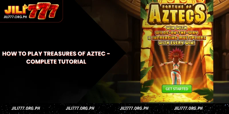 how to play treasures of aztec complete tutorial