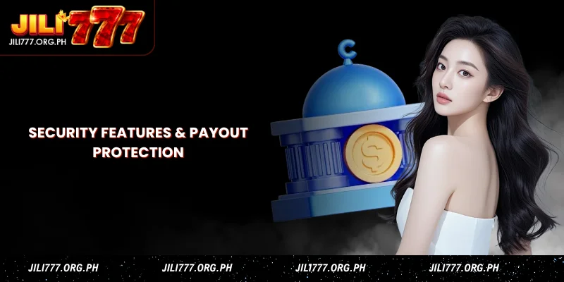 security features & payout protection