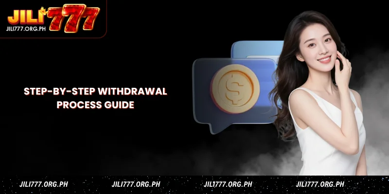 step-by-step withdrawal process guide