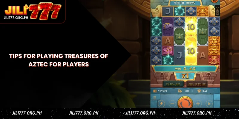 tips for playing treasures of aztec for players
