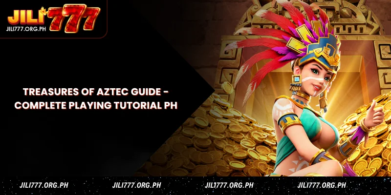 treasures of aztec guide